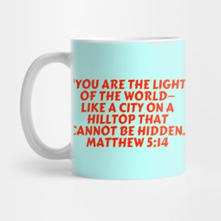 Bible Verse Matthew 5:14 Mug